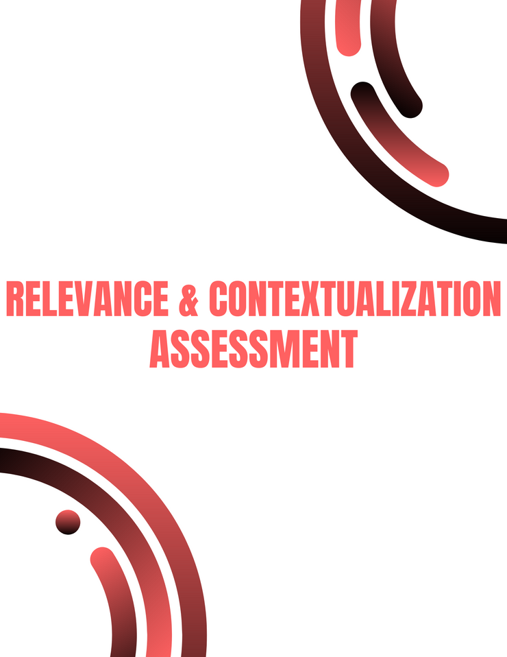 Relevance and Contextualization Assessment