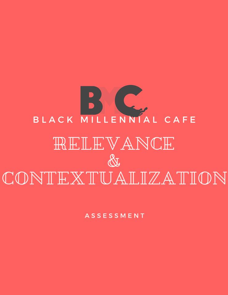 Relevance and Contextualization Assessment