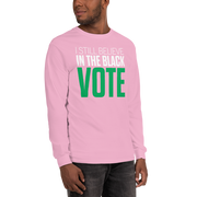 Long Sleeve Tee- I STILL BELIEVE IN THE BLACK VOTE ™ (Pink)