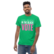 Short Sleeve Tee- I STILL BELIEVE IN THE BLACK VOTE ™ (Pink & White)