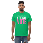 Short Sleeve Tee- I STILL BELIEVE IN THE BLACK VOTE ™ (Pink & White)