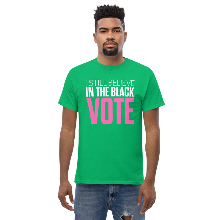 Short Sleeve Tee- I STILL BELIEVE IN THE BLACK VOTE ™ (Pink & White)