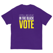 Short Sleeve Tee- I STILL BELIEVE IN THE BLACK VOTE ™ (Purple)