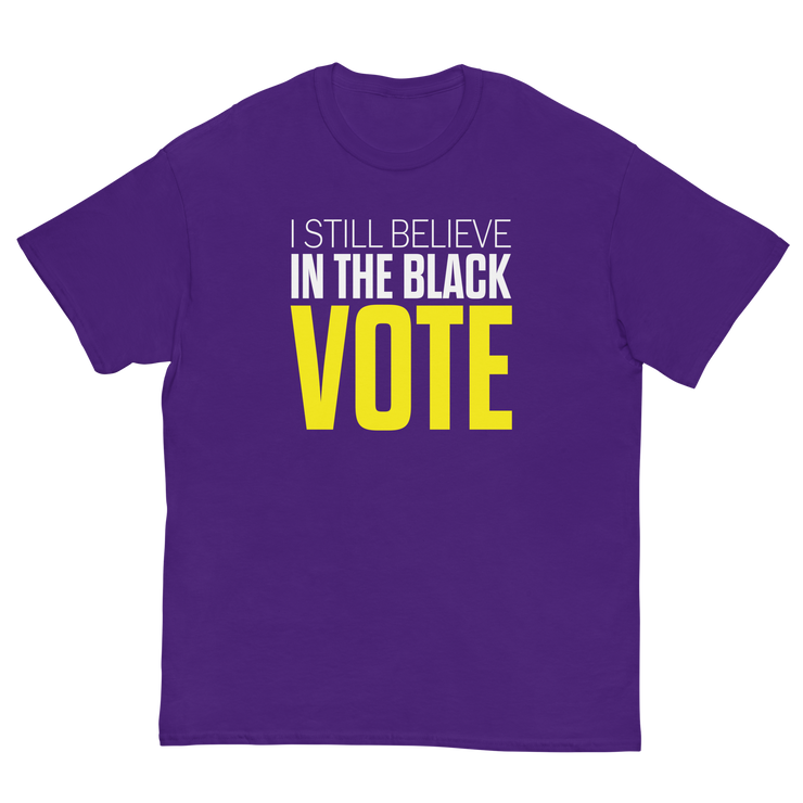 Short Sleeve Tee- I STILL BELIEVE IN THE BLACK VOTE ™ (Purple)
