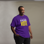Short Sleeve Tee- I STILL BELIEVE IN THE BLACK VOTE ™ (Purple)
