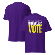 Short Sleeve Tee- I STILL BELIEVE IN THE BLACK VOTE ™ (Purple)