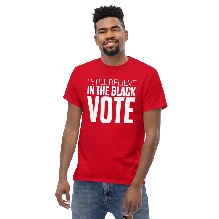 Short Sleeve Tee- I STILL BELIEVE IN THE BLACK VOTE ™ (White & Red)