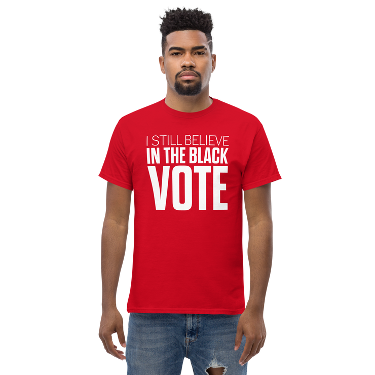 Short Sleeve Tee- I STILL BELIEVE IN THE BLACK VOTE ™ (White & Red)