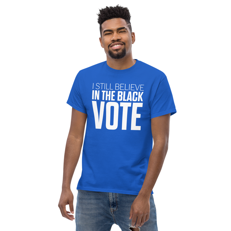 Short Sleeve Tee- I STILL BELIEVE IN THE BLACK VOTE ™ (White & Blue Royal)