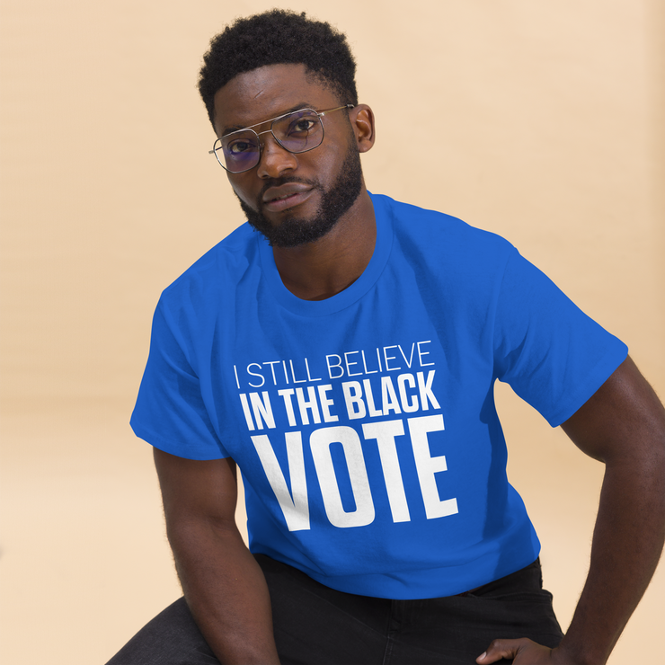 Short Sleeve Tee- I STILL BELIEVE IN THE BLACK VOTE ™ (White & Blue Royal)