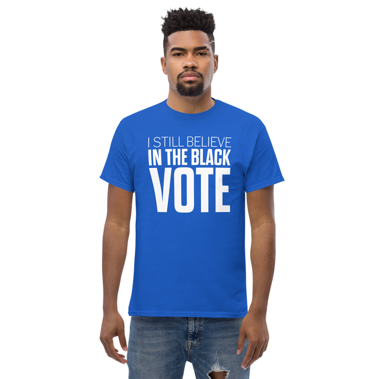 Short Sleeve Tee- I STILL BELIEVE IN THE BLACK VOTE ™ (White & Blue Royal)