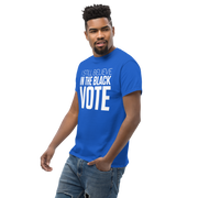 Short Sleeve Tee- I STILL BELIEVE IN THE BLACK VOTE ™ (White & Blue Royal)