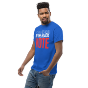 Short Sleeve Tee- I STILL BELIEVE IN THE BLACK VOTE ™ (Blue Royal)