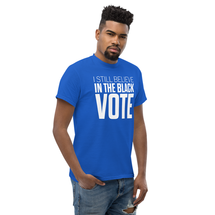 Short Sleeve Tee- I STILL BELIEVE IN THE BLACK VOTE ™ (White & Blue Royal)