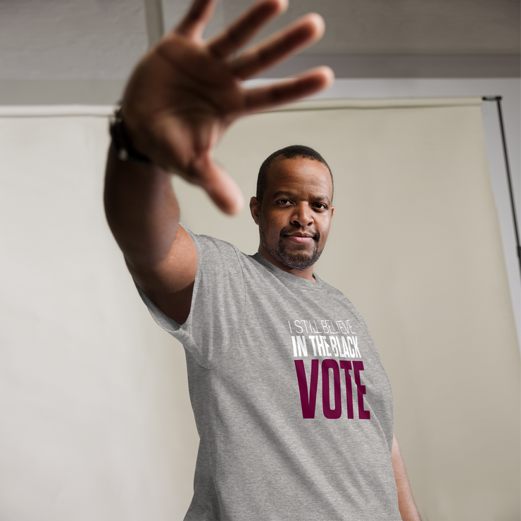 Short Sleeve Tee- I STILL BELIEVE IN THE BLACK VOTE ™ (Grey)