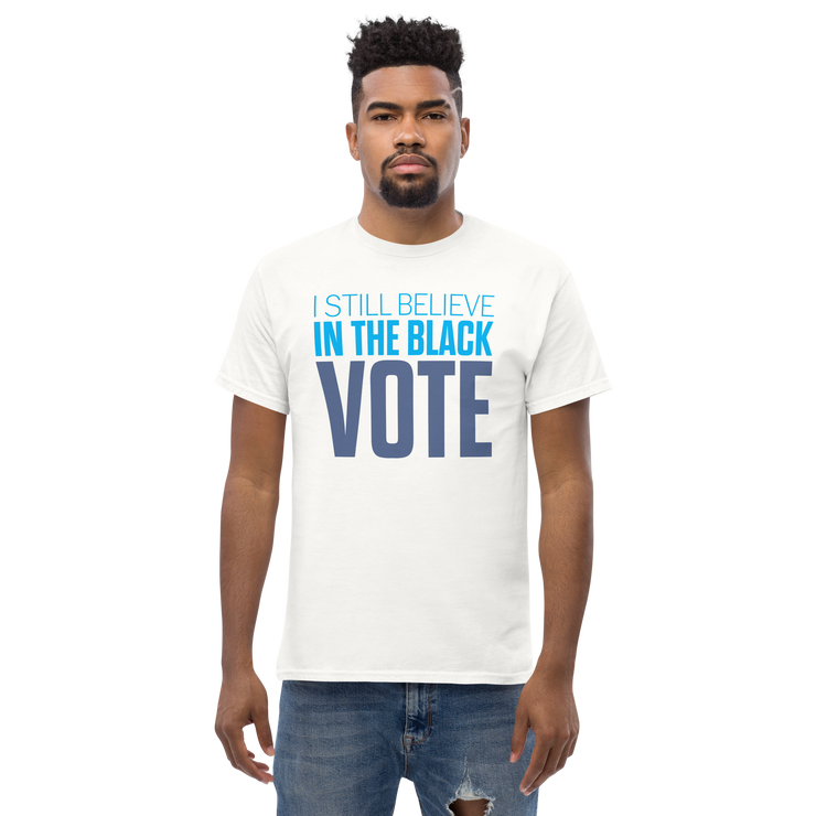 Short Sleeve Tee- I STILL BELIEVE IN THE BLACK VOTE ™ (Blue & White)