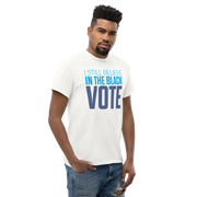 Short Sleeve Tee- I STILL BELIEVE IN THE BLACK VOTE ™ (Blue & White)