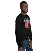 Crewneck Sweatshirt-I STILL BELIEVE IN THE BLACK VOTE ™ (Red & White)