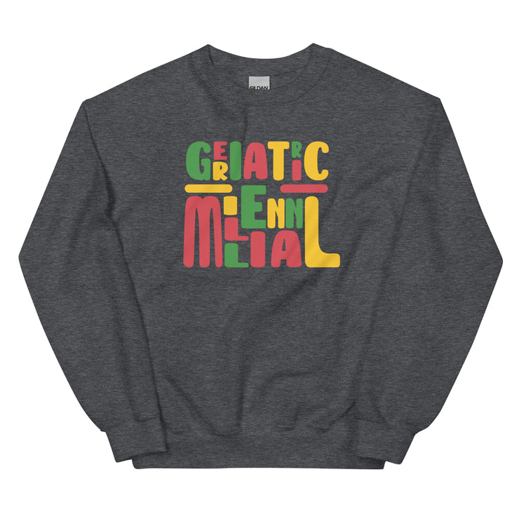 Geriatric Millennial Lettering Unisex Sweatshirt - Colorful