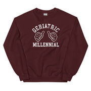 Geriatric Millennial w/ Hands Unisex Sweatshirt - White