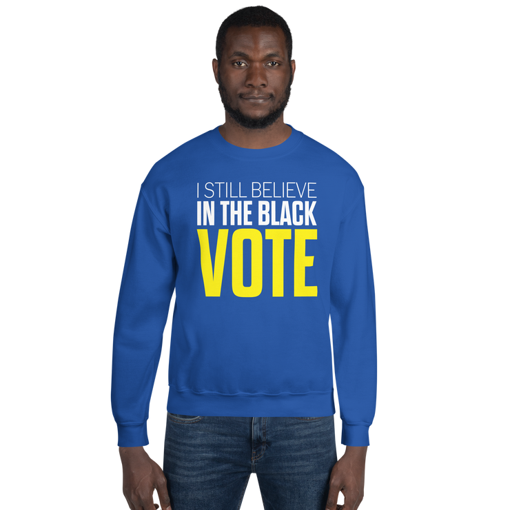 Crewneck Sweatshirt-I STILL BELIEVE IN THE BLACK VOTE ™ (Royal Blue & Yellow)