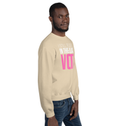 Crewneck Sweatshirt-I STILL BELIEVE IN THE BLACK VOTE ™ (Pink & White)