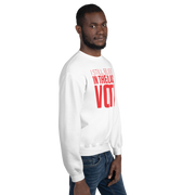 Crewneck Sweatshirt-I STILL BELIEVE IN THE BLACK VOTE ™ (Red & White)