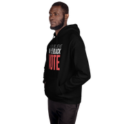 Hoodie-I STILL BELIEVE IN THE BLACK VOTE ™ (Red & White),