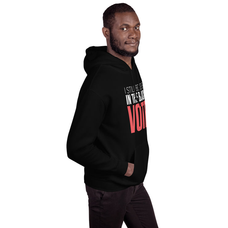 Hoodie-I STILL BELIEVE IN THE BLACK VOTE ™ (Red & White),
