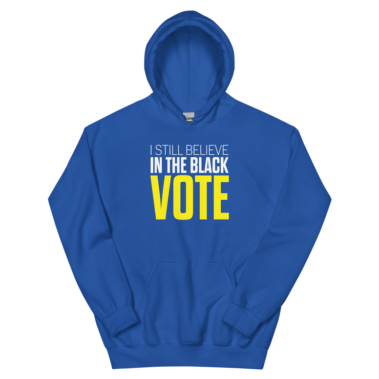 Hoodie-I STILL BELIEVE IN THE BLACK VOTE ™ (Royal Blue & Yellow)