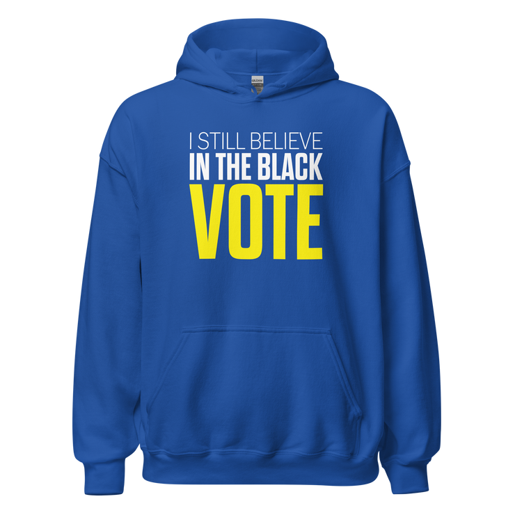 Hoodie-I STILL BELIEVE IN THE BLACK VOTE ™ (Royal Blue & Yellow)