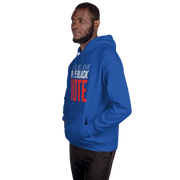 Hoodie-I STILL BELIEVE IN THE BLACK VOTE ™ (Blue Royal)