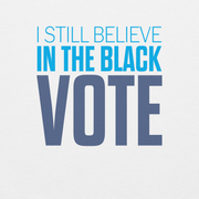 Long Sleeve Tee- I STILL BELIEVE IN THE BLACK VOTE ™ (Blue & White)