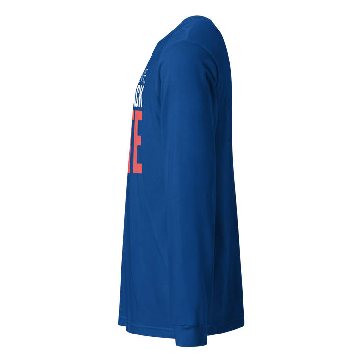 Long Sleeve Tee- I STILL BELIEVE IN THE BLACK VOTE ™ (Blue Royal)